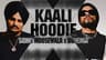 KAALI HOODIE (MUSIC VIDEO) SIDHU MOOSE WALA FT BOHEMIA | THE KIDD