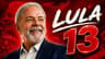 LULA É 13 NA CABEÇA VITÓRIA DE LULA
