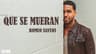 Romeo Santos - Que Se Mueran