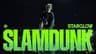 STARGLOW / Slam Dunk -Music Video-