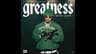 Kevin Gates - Greatness
